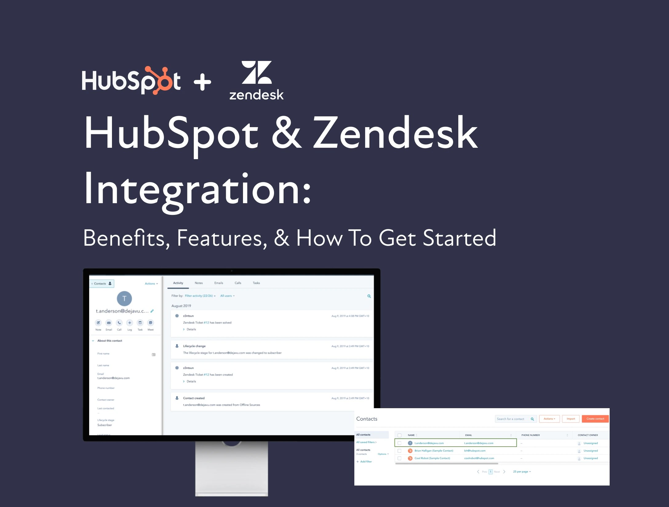HubSpot & Zendesk Integration Benefits, Features, & How To Get Started